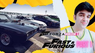Forza Horizon 2 Fast and Furious Part 1