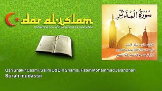 Qari Shakir Qasmi, Salim Ud Din Shamsi, Fateh Mohammad Jalandhari - Surah mudassir سورة المدّثّر (360p).