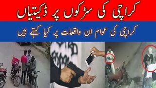 Street crimes in Karachi and what people of Karachi says