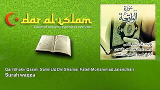 Qari Shakir Qasmi, Salim Ud Din Shamsi, Fateh Mohammad Jalandhari - Surah waqea سورة الواقعة (360p).