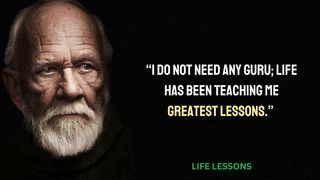 "The Most Valuable Life Lessons - Lessons Learned from Experience"