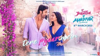 Tere Pyaar Mein (Song) Tu Jhoothi Main Makkaar| Ranbir, Shraddha| Pritam| Arijit, Nikhita | Amitabh part 2