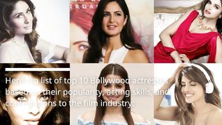 Top 10 Beautiful Bollywood Actresses