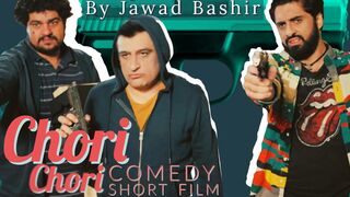 Chori Chori - Comedy Movie - Short Film - Jawad Bashir Films