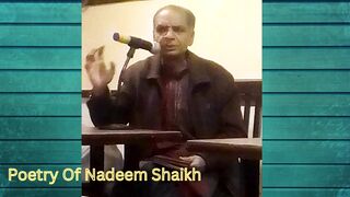 Nadeem Shaikh ( Falak py hu'n na zamee'n py hu'n darmiyaa'n bhi nahi )