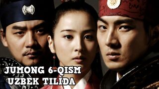 JUMONG 6-QISM UZBEK TILIDA | ЖУМОНГ 6-КИСМ УЗБЕК ТИЛИДА