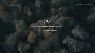 Surah Ar-Rahman (THE MOST MERCIFUL) - Sheikh Mansour Al-Salimi