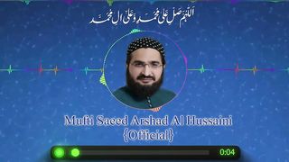 Sarro Kafro سڑو کافرو -- New MANQABAT 2021 -- Mufti Saeed Arsahd Al Hussaini مفتی سعید ارشد الحسینی