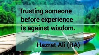 Wisdom quote #6, Hazrat Ali RA aqwal e zareen