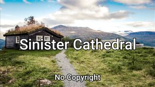 Sinister Cathedra | No Copyright Music