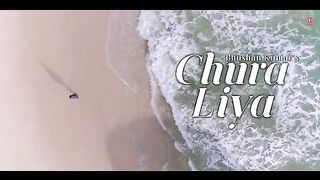 Chura liya video song