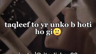Takleef to yar unko b hoti ho ge