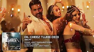 Airlift movie song|Akshay Kumar|Dil chez tujhy dy di