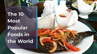 The Top ten Food in the World