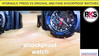 HYDRAULIC PRESS VS ORIGINAL AND FAKE SHOCKPROOF WATCHES