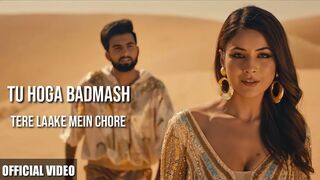 Tu Hoga Badmash Tere Laake Mein Chhore (Official Video) Shehnaaz Gill - Ghani Sayani Song.