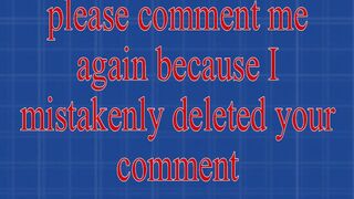 Please comment me again because I mistakenly deleted your comment. So I can reply you