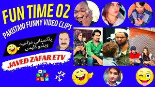 Fun Time 02 #pakistani funny video clips #پاکستانی مزاحیہ ویڈیو کلپس #Be A Pakistani #javedzafaretv