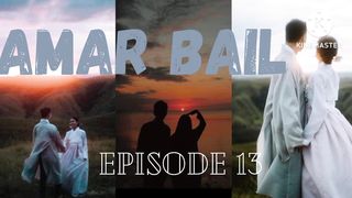 Amar bail episode 13 | امربیل ناول | amar bail novel by umera ahmed  @readingbymuqdas