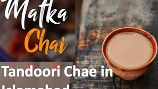 Matka chai, tandoori chai