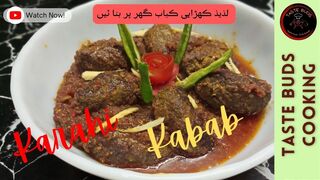 Karahi Kabab Recipe | لذیذ کھڑاہی کباب | Taste Buds Cooking #kabab #kababrecipe #meat #tastebuds