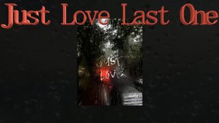 Just Love The Last One????????