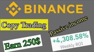 Copy Trading Binance | Binance Copy Trading Earn 500$ per day.