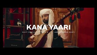 Kana Yaari | Kaifi Khalil x Eva B x Abdul Wahab Bugti