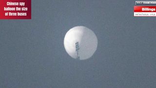 Chinese Spy Balloon the size of three Buses spotted floating over Montana