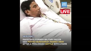 Musharraf dies in Dubai | Latest Updates | Breaking News