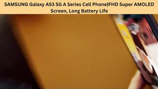SAMSUNG Galaxy A53 5G A Series Cell Phone|FHD Super AMOLED Screen, Long Battery Life
