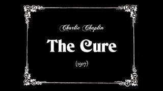 Charlie Chaplin The Cure (1917)