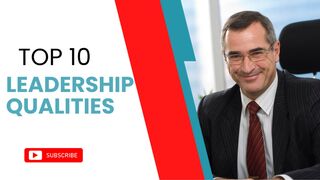Top 10 Leadership Qualities