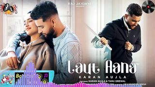 Laut Aana Karan Aujla Official Video Avvy Sra Tanu Grewal Raj Jaiswal New Song 2022