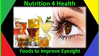 Foods to Improve Eyesight