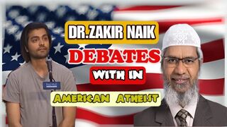 The Quest for Truth||A Debating Showdown between Dr. Zakir Naik and an American Atheist