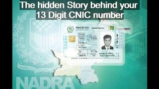 The hidden Story behind your 13 Digit CNIC number | CNIC Pakistan| Sci-Techi News |