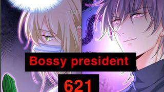 BOSSY CEO PRESIDENT Chapter 621 English