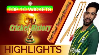 TOP 10 WICKETS OF HARIS RAUF | HARIS RAUF BOWLING |