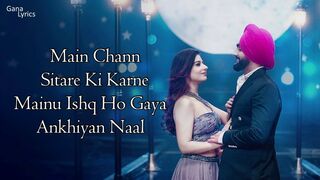main chAnd sitarE kI karne , me chAn , mainU iShq ho gaya aKhiyan naaL maI cHann  T-Series Records