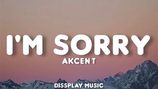 Akcent i'm sorry sony