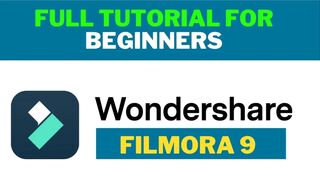 Wondershare Filmora 9 Full Tutorial for Beginners