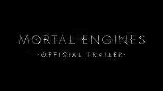 Mortal Engines - Official Trailer (HD)
