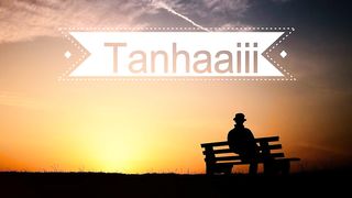 Tanhaiiiiiiiiii - Story Of Tanhai