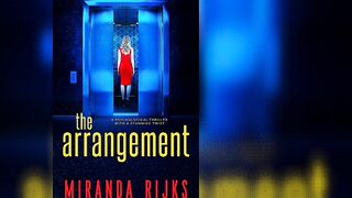 THE ARRANGEMENT Miranda Rijks Mystery Thriller Suspense Crime Murder Psychological Serial Audiobook