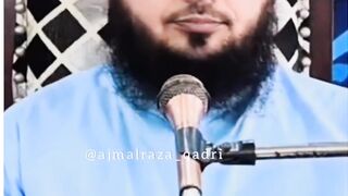 Byan ajmal raza qadri ki awaaz..