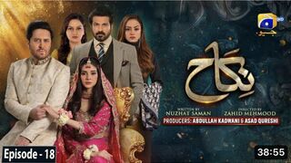 Nikaah episode 18