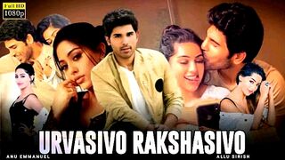 Urvasiivo Rakshasivo (2023) South Hindi (HQ Dubbed)#movies