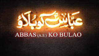 Abbas ko bulao | noha Farhan Ali Waris | noha 2021 Farhan Ali Waris