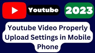 Youtube Video Properly Upload